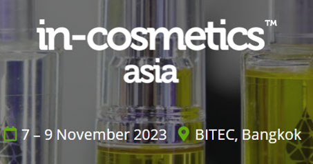 In-cosmetics Asia sẽ được tổ chức từ ngày 7 đến ngày 9 tháng 11 năm 2023 tại BITEC International